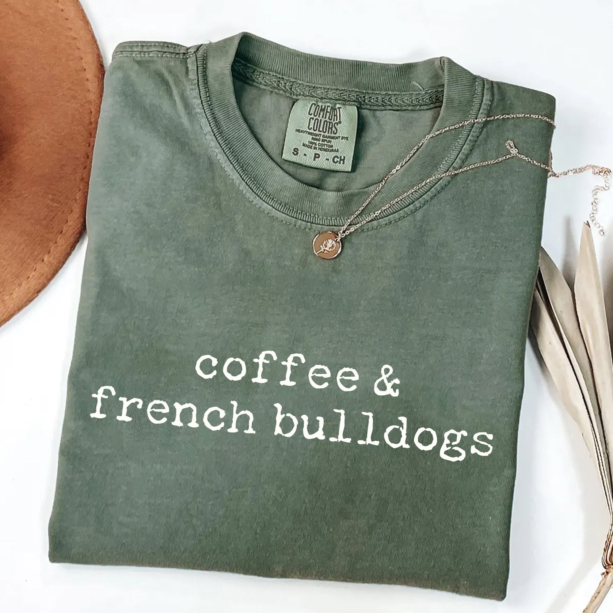 Coffee & French Bulldogs T-Shirt | Funny Frenchie Lover Tee