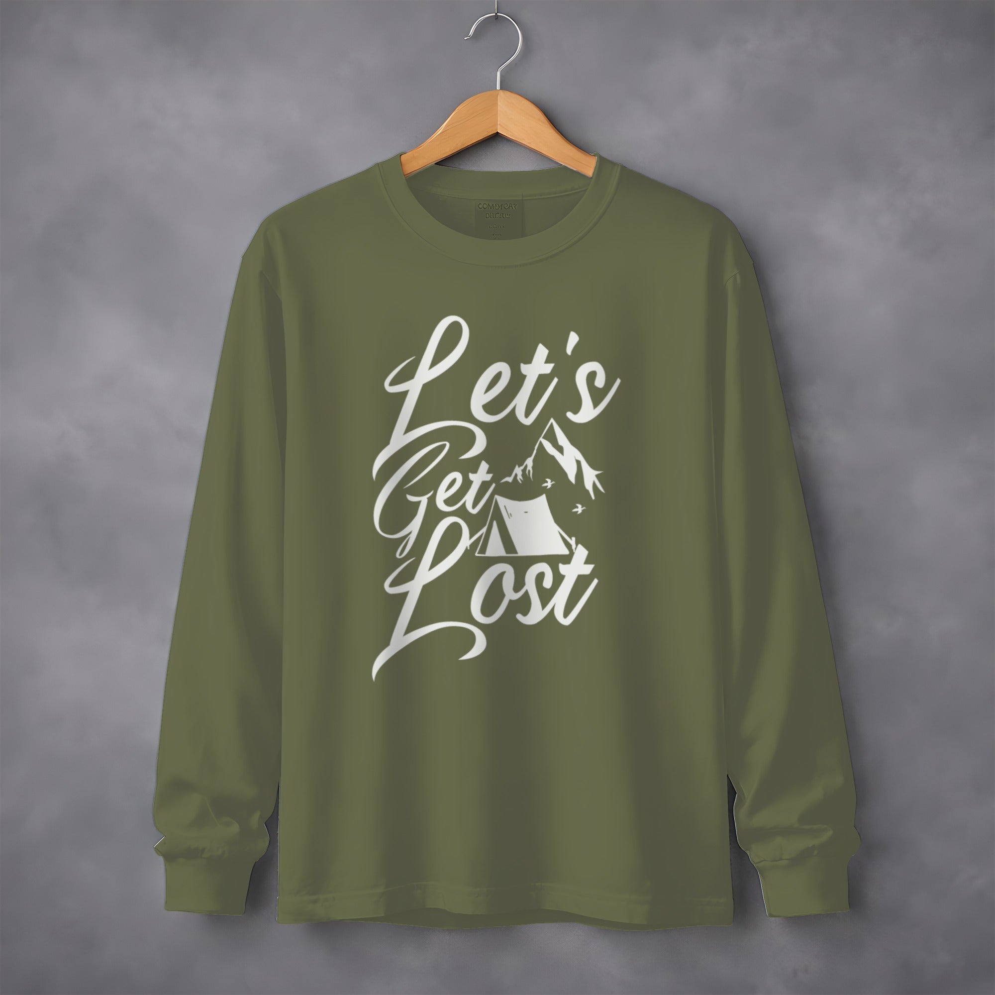 Lets Get Lost Camp Tent Design on Adventure Sweatshirt