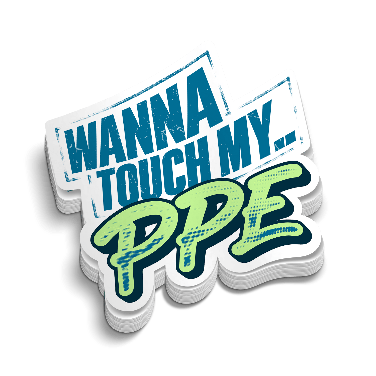 Touch My PPE Hard Hat Decal | Funny Blue Collar Vinyl Sticker
