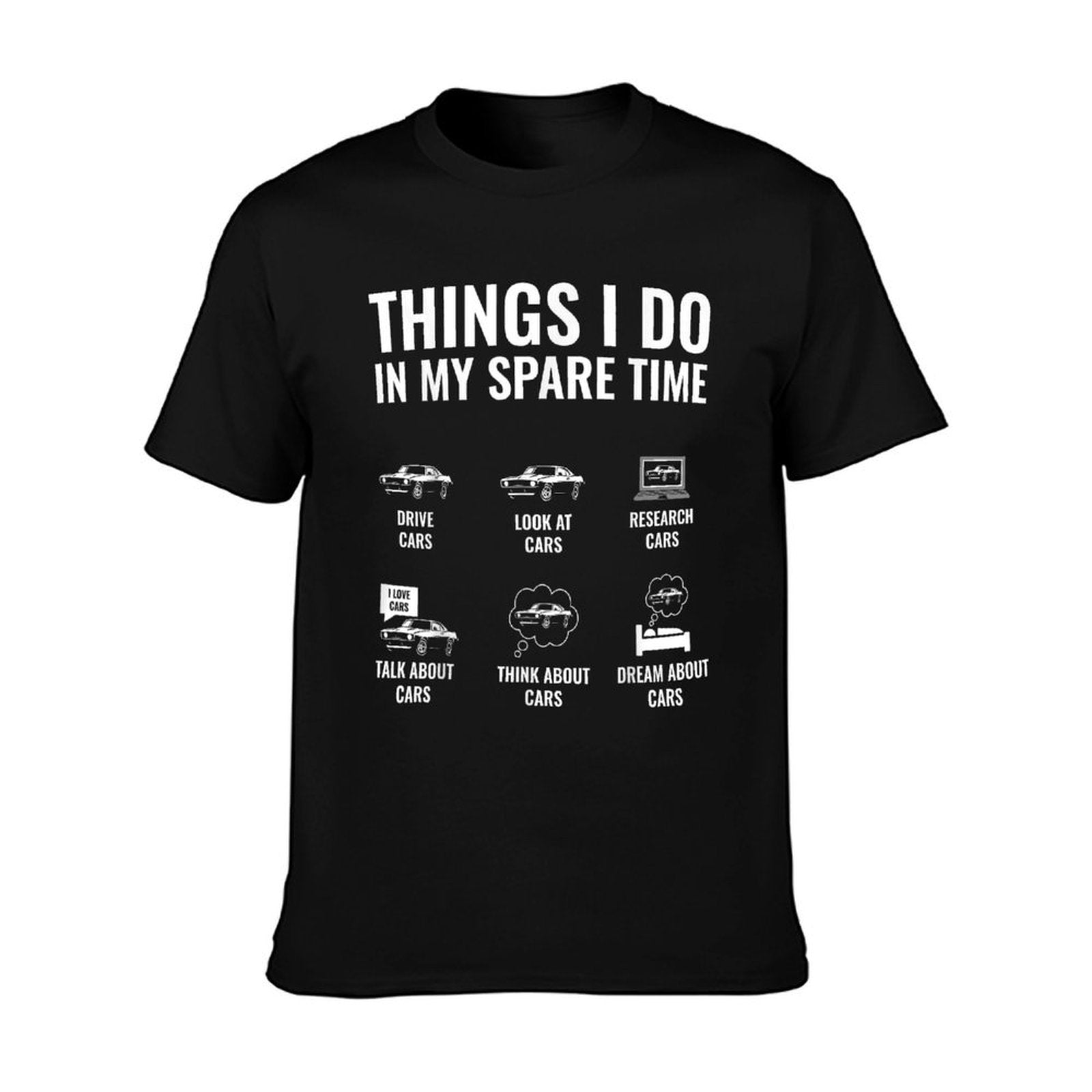 "Things I Do In My Spare Time" Funny Car Enthusiast T-Shirt – Premium 180GSM Cotton