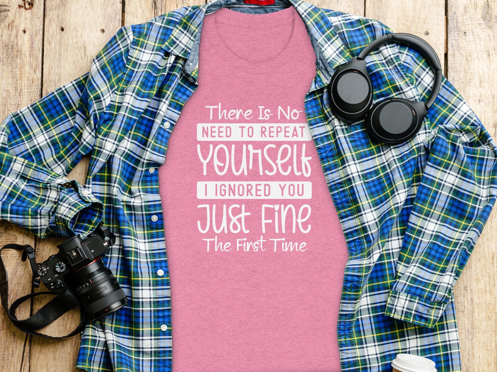 "No Need To Repeat Yourself" Funny Sassy Graphic T-Shirt