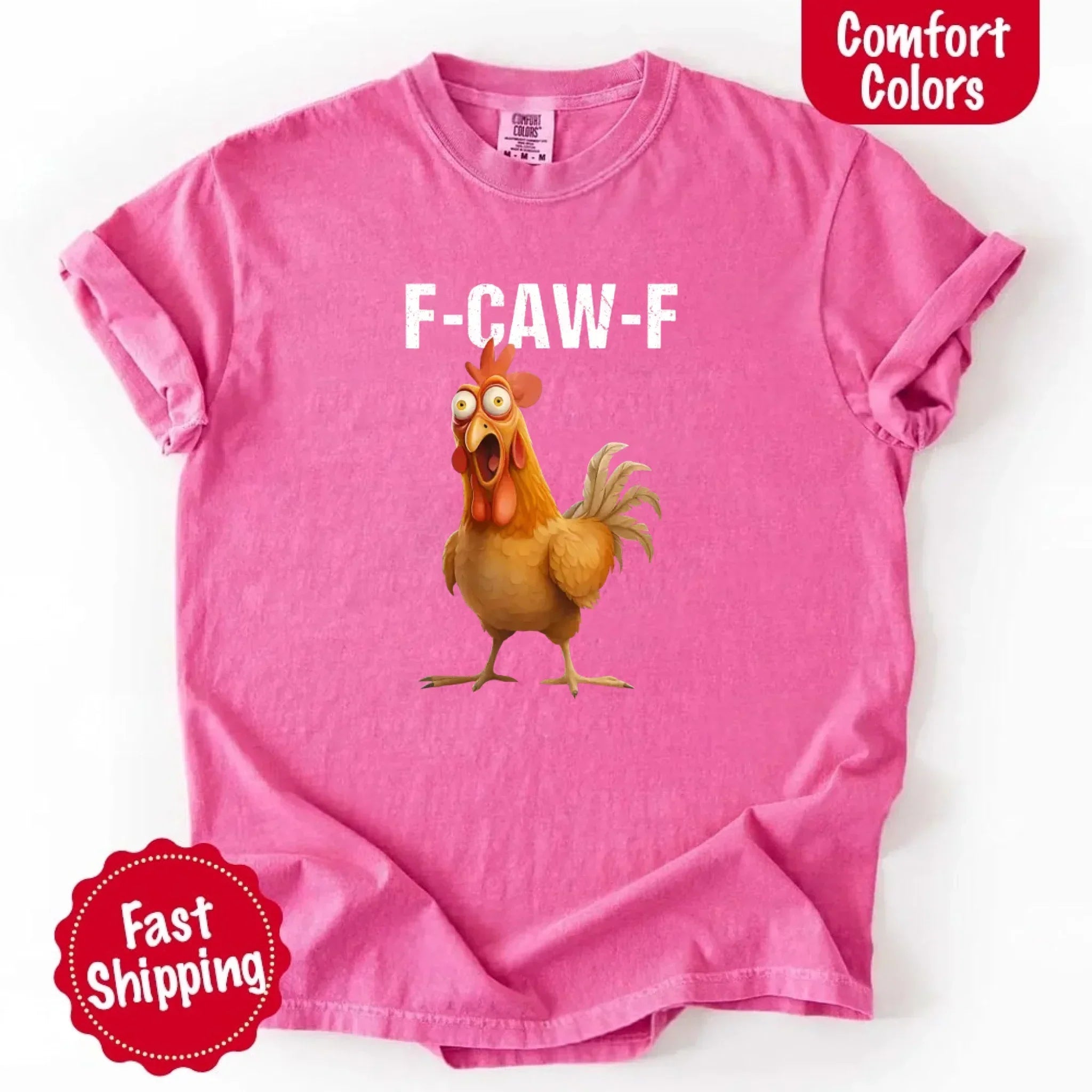 Pink t-shirt with a cartoon rooster and 'F-CAW-F' text on a white background