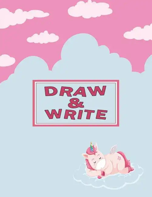 Kids Story Writing Paper | Draw & Write Notebook for Kindergarten, K–2 — Sleeping Unicorn