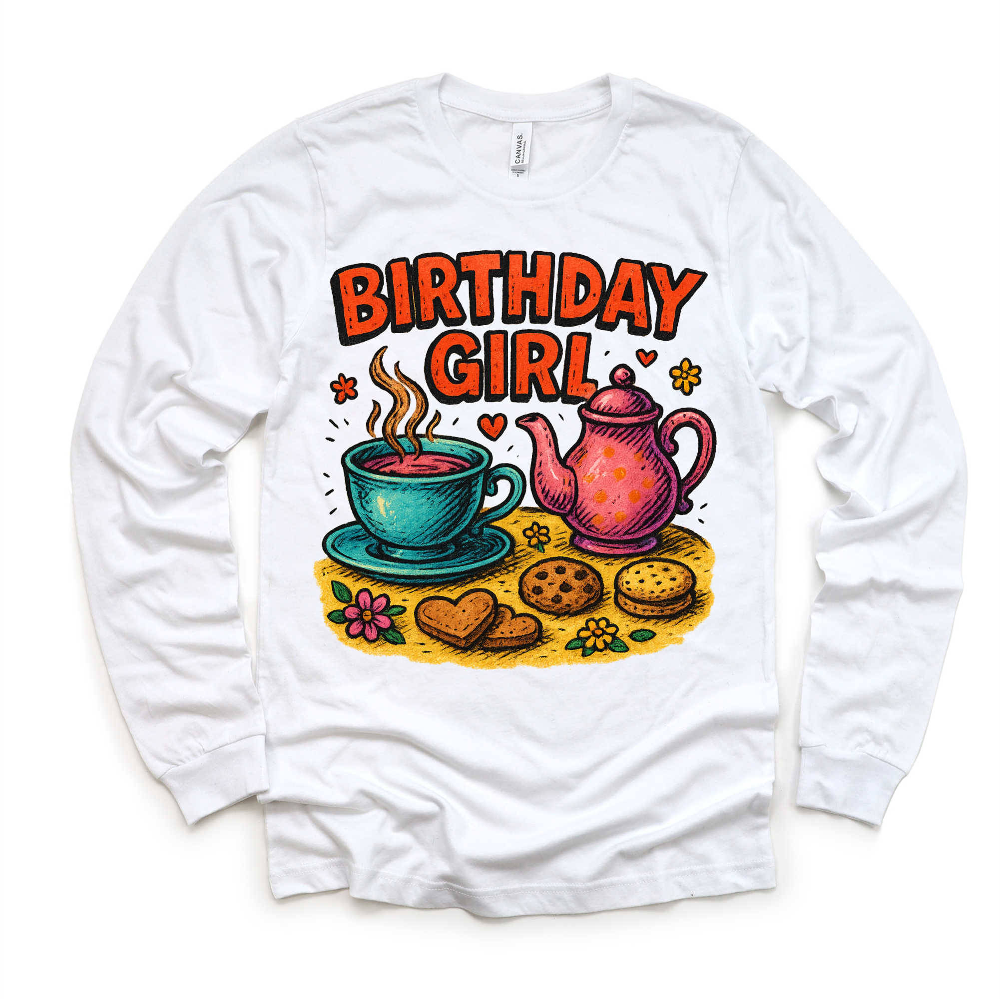 White long sleeve shirt with 'Birthday Girl' graphic featuring a teacup, teapot, and cookies on a white background.