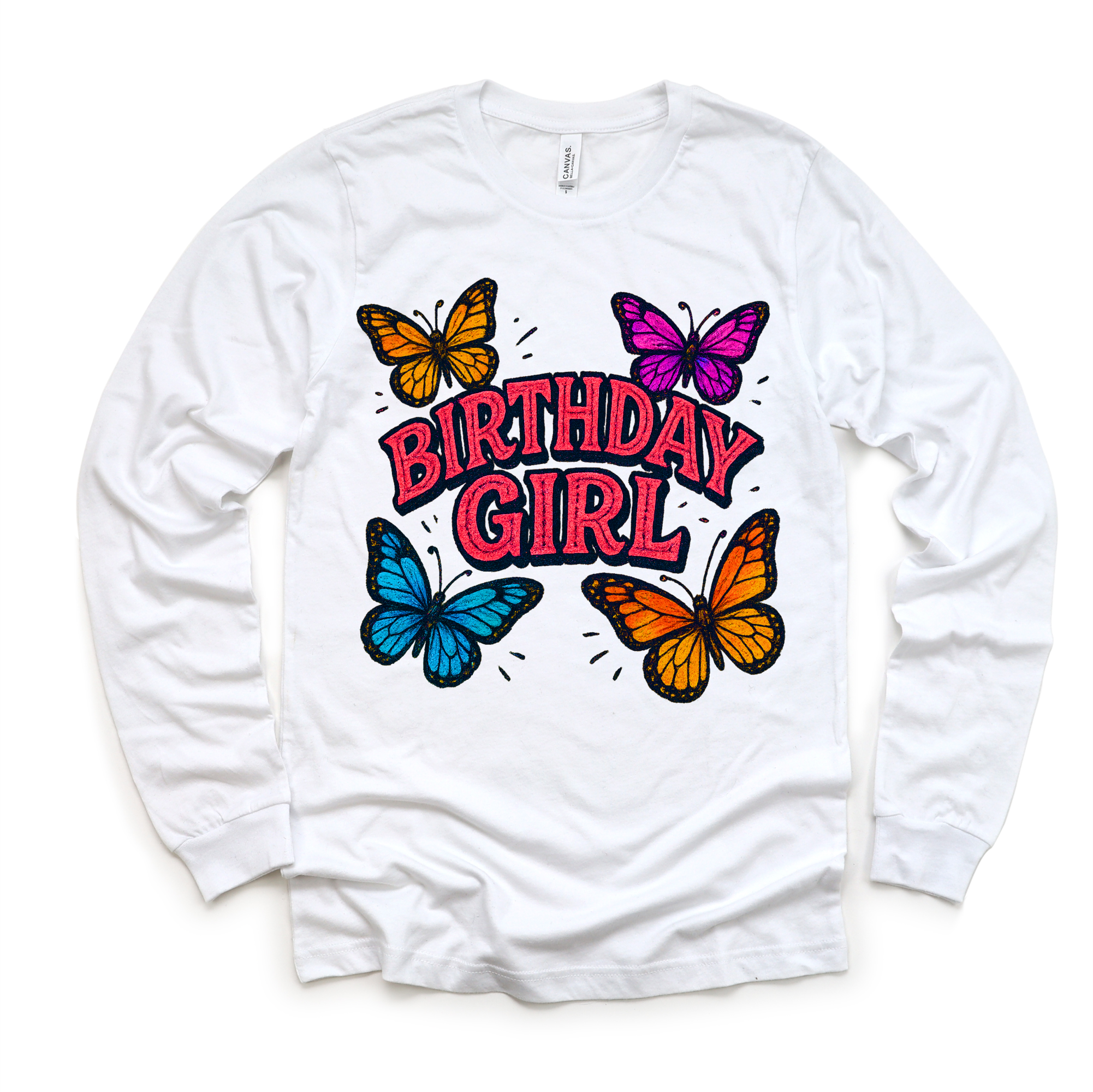 White long sleeve
shirt with 'Birthday Girl' text and colorful butterflies on a white background
