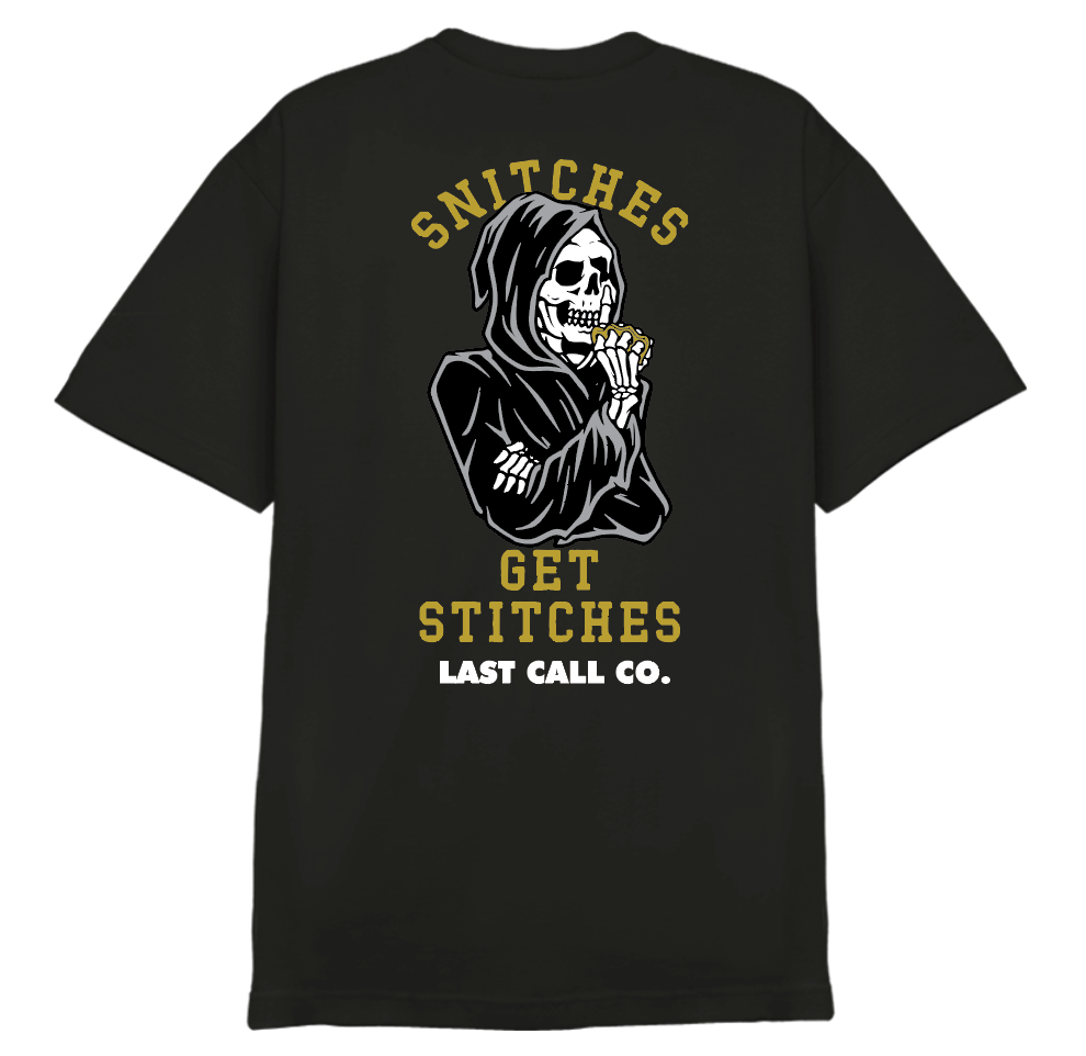 Snitches S/S Tee-Last Call Co.
