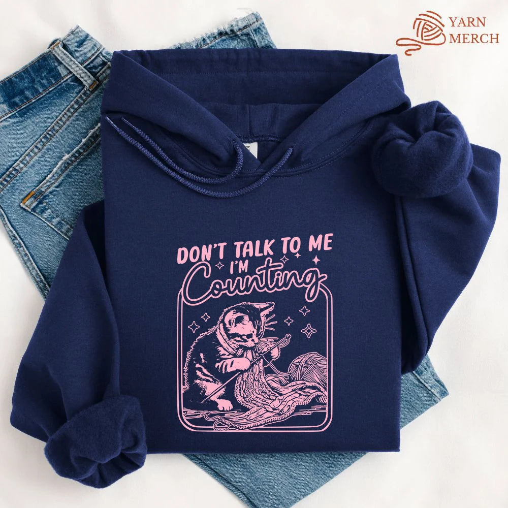 Shh I'm Counting Hoodie | Funny Knitting & Crochet Gift Sweatshirt