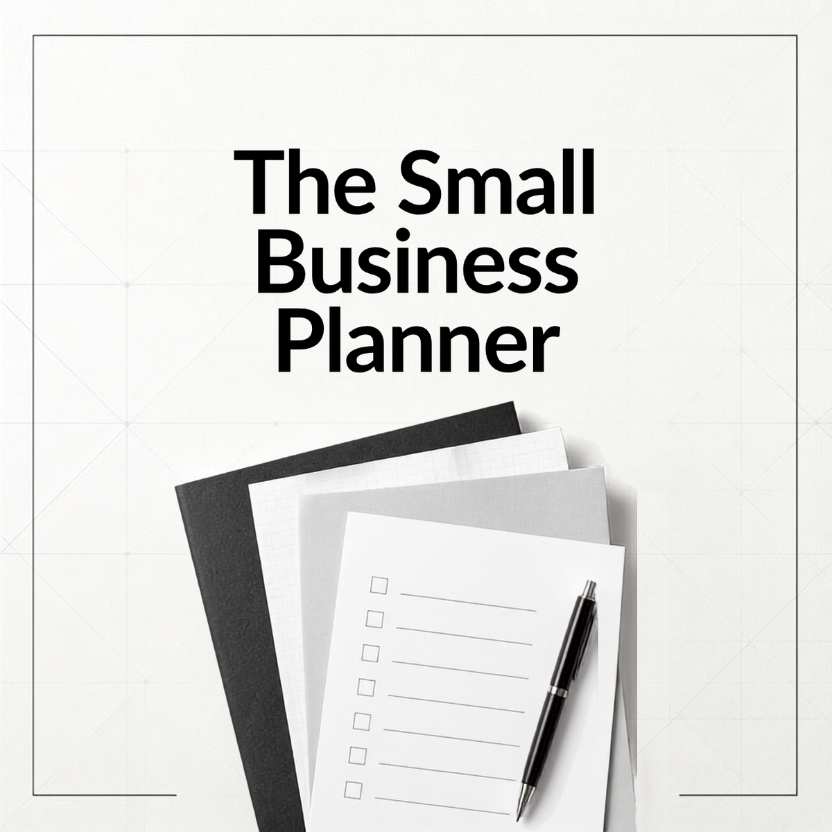 The Small Business Planner