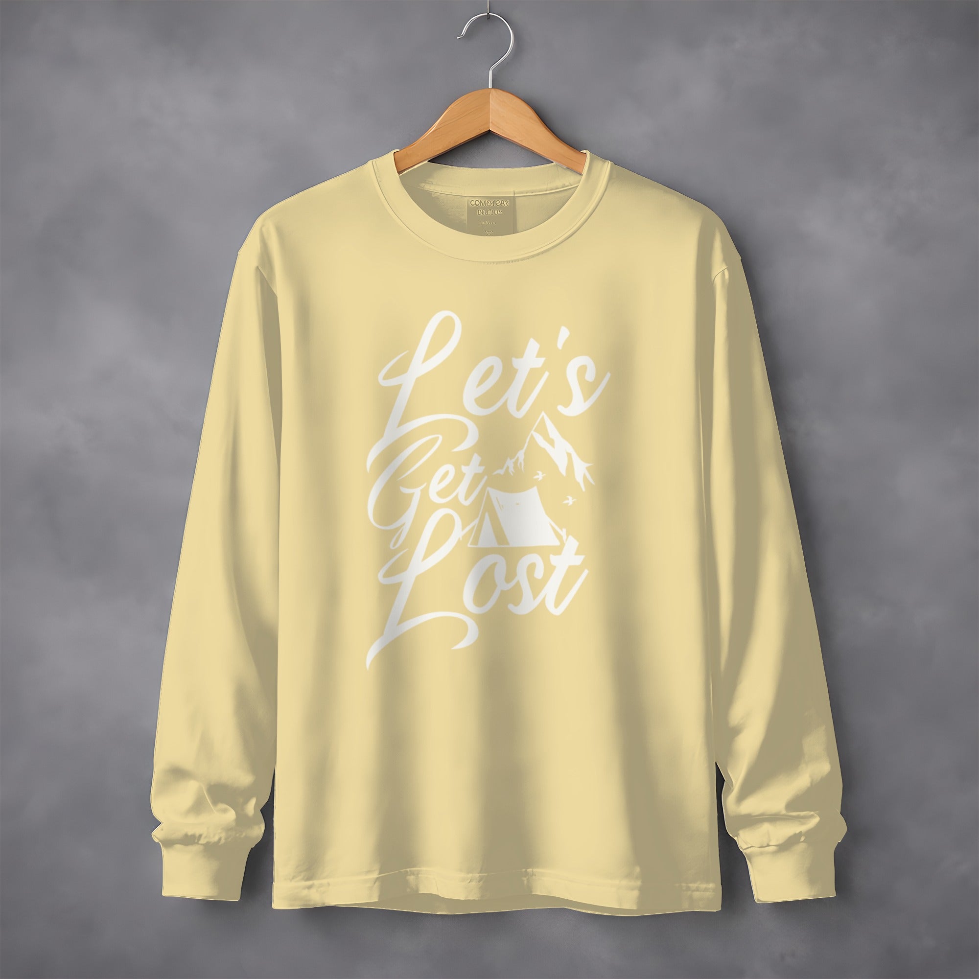 Lets Get Lost Camp Tent Design on Adventure Sweatshirt