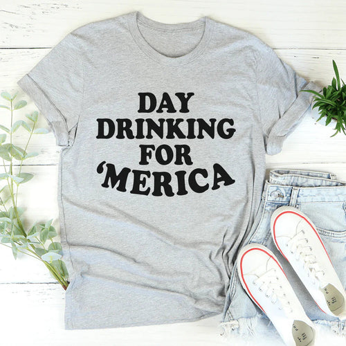 "Day Drinking For Merica" Funny Patriotic Women's T-Shirt – 4th of July Tee