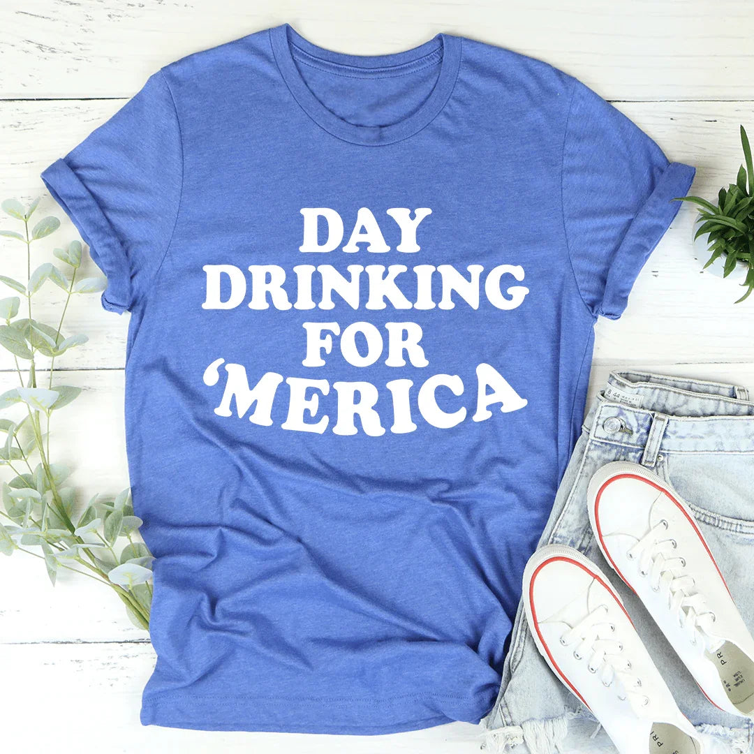 "Day Drinking For Merica" Funny Patriotic Women's T-Shirt – 4th of July Tee