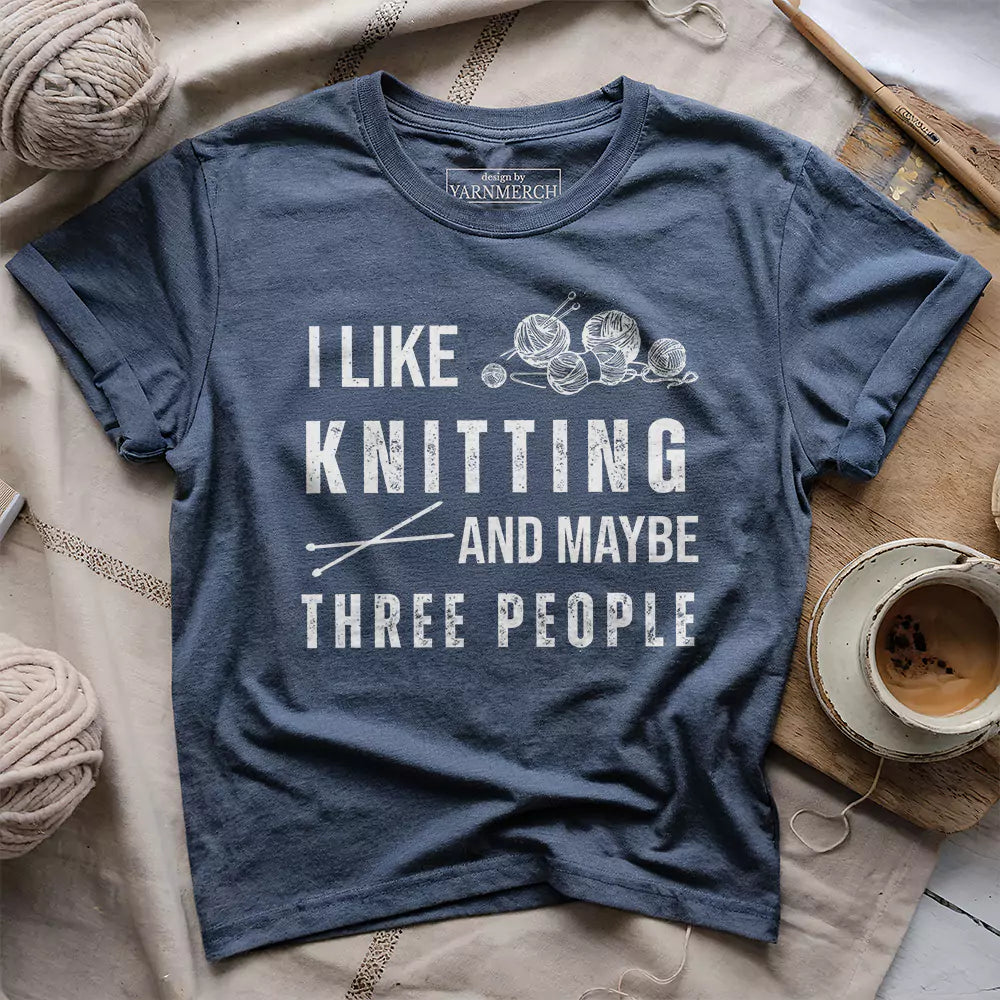 Knitting & 3 People T-Shirt | Funny Knitting Graphic Tee for Yarn Lovers